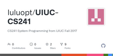 CS241 System Programming from UIUC Fall 2017. . Cs241 github luluopt